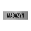 Znak informacyjny MAGAZYN 5 x 15 cm