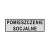 Znak informacyjny POMIESZCZENIA SOCJALNE 8 x 22 cm