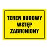Znak informacyjny TEREN BUDOWY WSTĘP WZBRONIONY wys. 0.2 cm