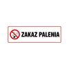 Znak informacyjny ZAKAZ PALENIA 10 x 30 cm