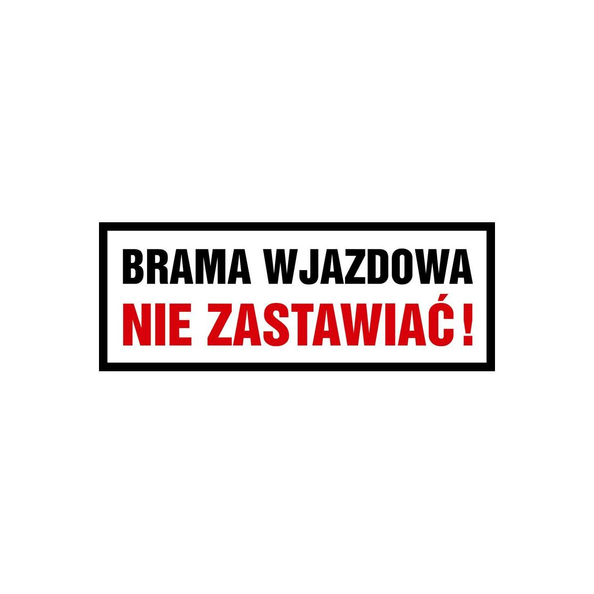 Znak informacyjny 'Brama wjazdowa' 40x20 cm