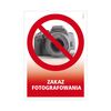 Znak informacyjny ZAKAZ FOTOGRAFOWANIA 21 x 14.8 cm