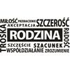 Naklejki napisy na ścianę RODZINA SZCZEROŚĆ