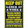 Plakat GAMING KEEP OUT 61 x 91.5 cm